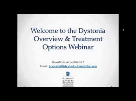 Dystonia Overview & Treatments Webinar - YouTube