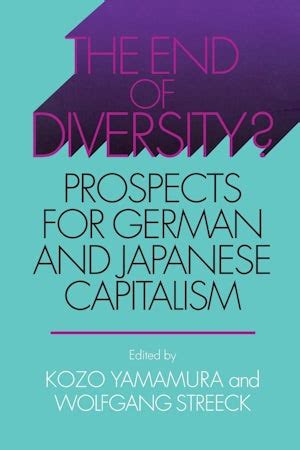 The End of Diversity? by Kozo Yamamura | Hardcover | Cornell University Press