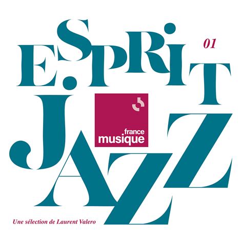 Esprit Jazz | Radio France