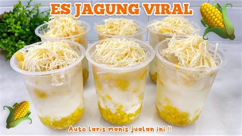 RESEP ES JAGUNG HAWAI YANG LAGI VIRAL KALIAN PASTI LARIS MANIS KALAU ...