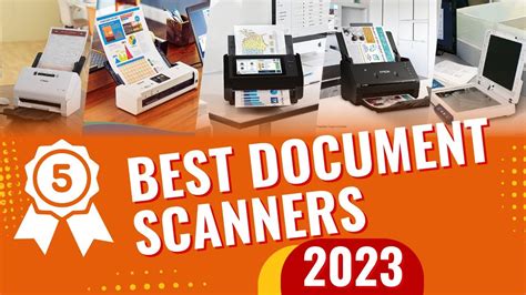 Top 5 Best Document Scanners In 2023 - YouTube