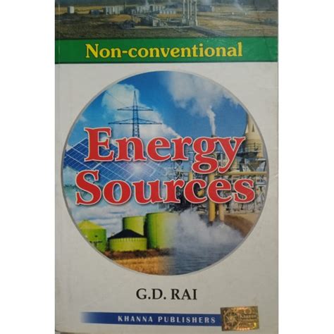 Non Conventional Energy Sources by G D Rai – 2ndBuys