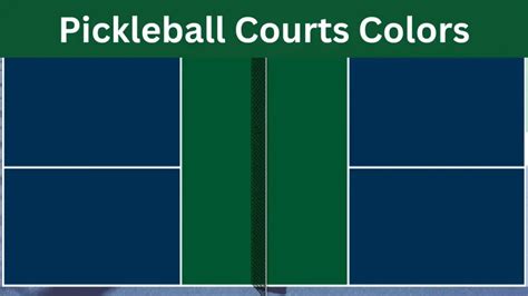 Outstanding Pickleball Court Colors- 6 Factors To Keep In Mind 2024 ...