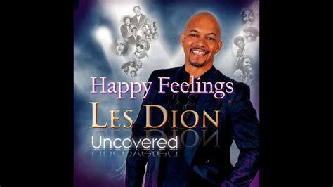 Happy Feelings Frankie Beverly and Maze - Official cover by Les Dion ...