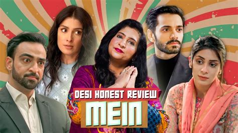 Mein Pakistani Drama Complete Story | Mein Mein Hogai EP #10 | The ENT ...