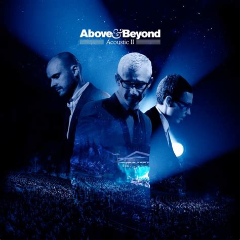 Above & Beyond 'Acoustic II' Released on Anjunabeats/Ultra Music, Debuts at #1 on iTunes Dance ...