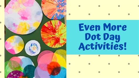 Even More Dot Day Activities! - YouTube