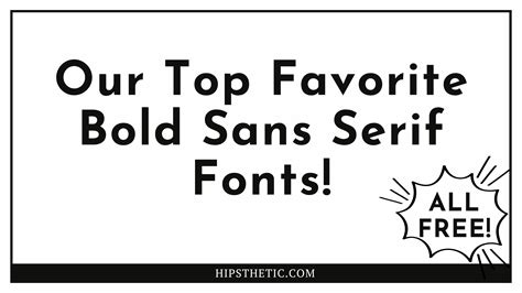 Free Bold Sans Serif Fonts - Hipsthetic