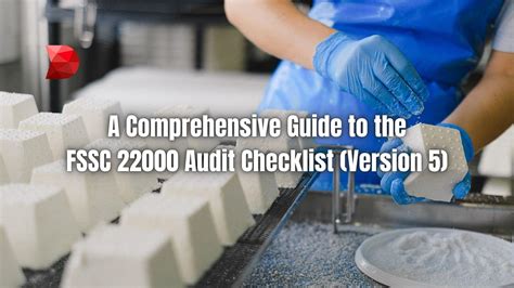 A Comprehensive Guide to the FSSC 22000 Audit - DataMyte