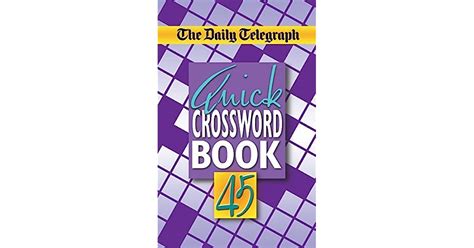 The Daily Telegraph Quick Crossword Book 45 by Telegraph Group Limited