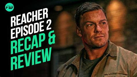 Reacher Season 2 Episode 2 Recap and Review: How Does