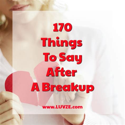 170 Things to Say After a Breakup - Luvze