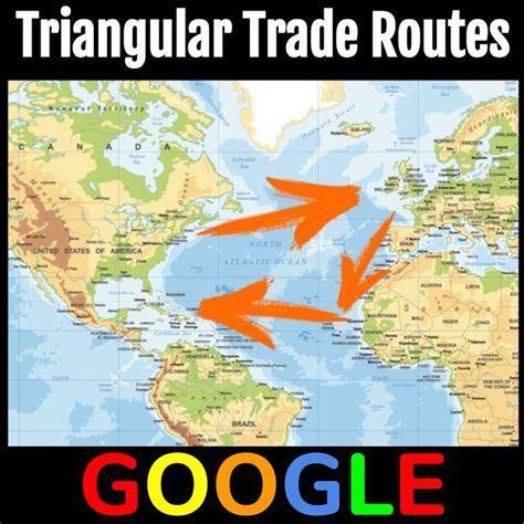 Interactive Map: Triangular Trade Routes - Amped Up Learning