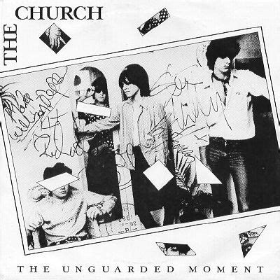 The Unguarded Moment / Bel-Air by The Church (Single; Carrère; CAR 425 ...