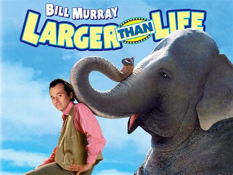 Larger Than Life - Movie Reviews