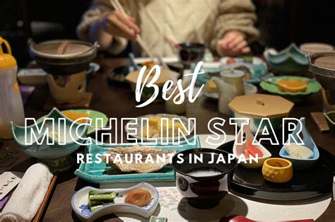 10 Best Michelin Star Restaurants in Japan - Japan Web Magazine