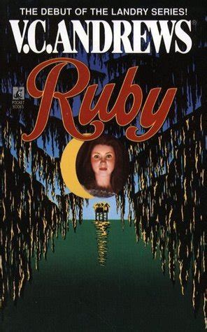 Ruby (Landry, #1) by V.C. Andrews | Goodreads