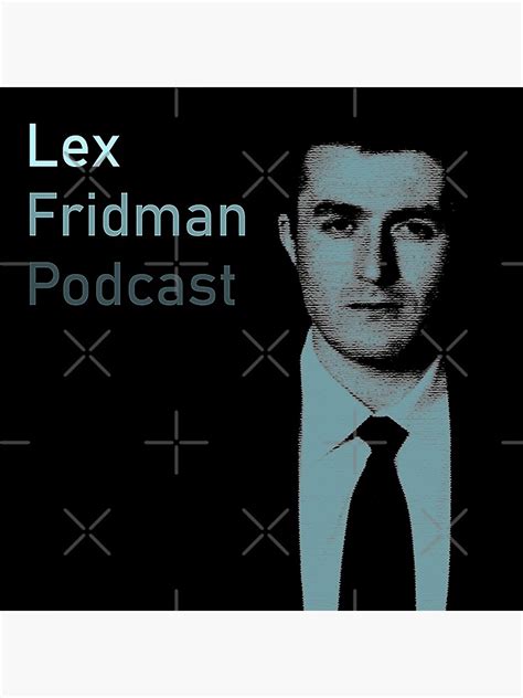 "Lex Fridman Podcast" Poster for Sale by kronotic | Redbubble