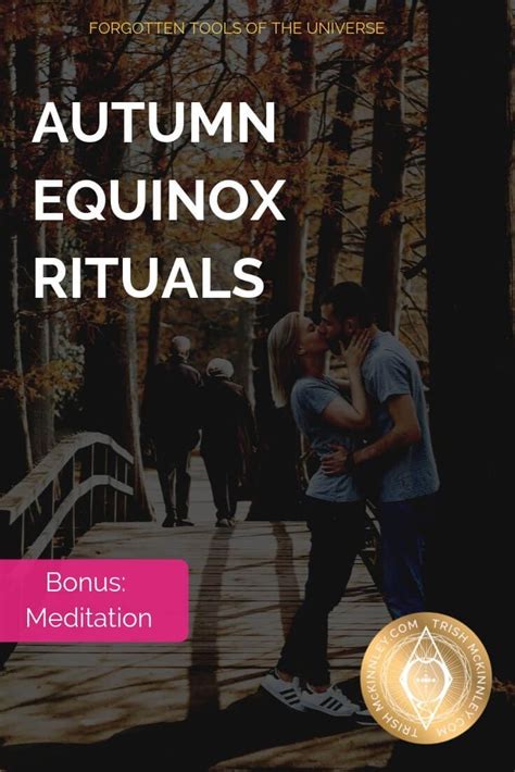 Autumn Equinox Rituals: 5 Key Things To Do | Trish McKinnley ...