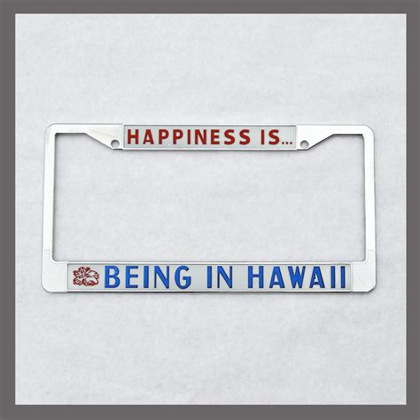 Happiness is Being in Hawaii License Plate Frame For Sale