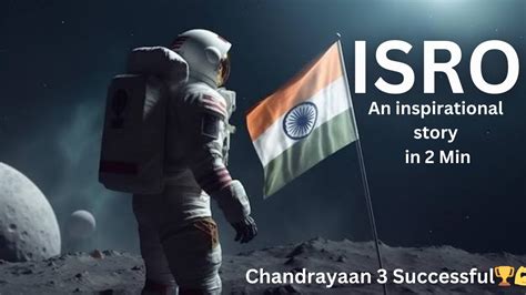 Chandrayaan 3 Successfully Lands on MOON 🌝 An inspirational video of ISRO(INDIA) - YouTube