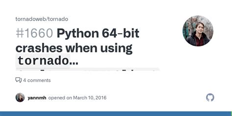 Python 64-bit crashes when using `tornado` `CurlAsyncHTTPClient` on Windows · Issue #1660 ...