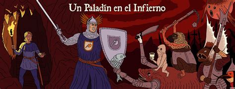 Un Paladín en el Infierno: Why do I like Old School style?