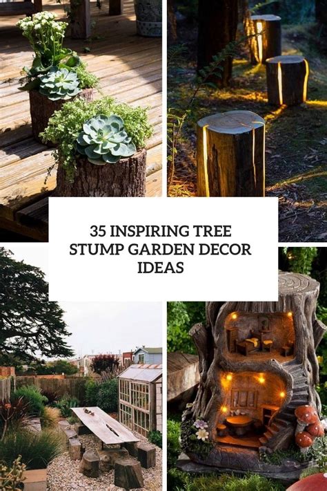 35 Inspiring Tree Stump Garden Decor Ideas - DigsDigs