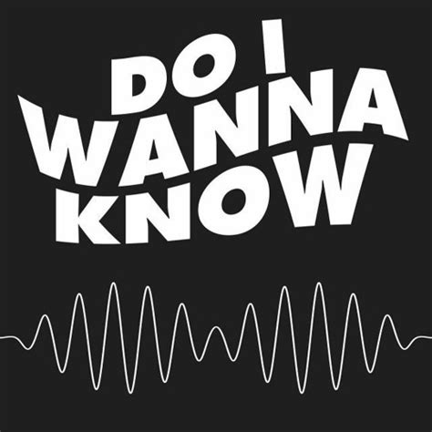 Arctic Monkeys Do I Wanna Know Album Cover