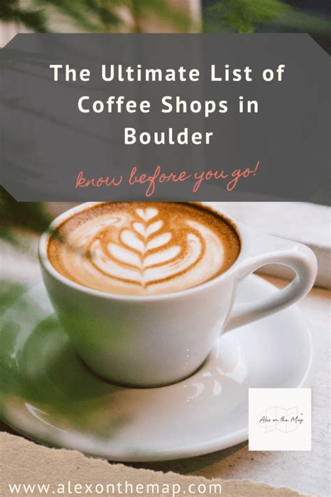 18 Incredible Boulder Coffee Shops Worth Checking Out - Alex on the Map