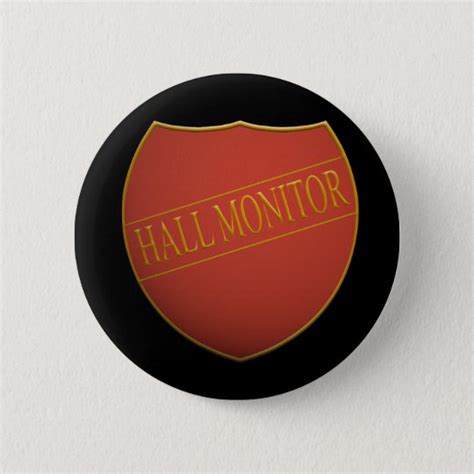 Shield badge with the word - hall monitor button | Zazzle.com