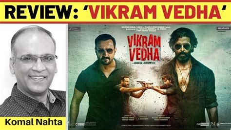 ‘VIKRAM VEDHA’ REVIEW | 30 September, 2022 – Film Information