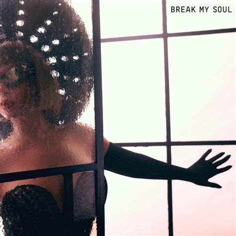 Beyoncé’s “Break My Soul” is here | The FADER