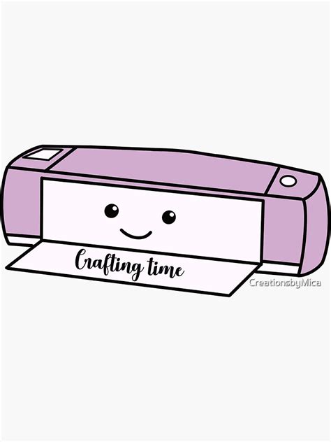 "Cricut Machine Crafting Time" Sticker for Sale by CreationsbyMica | Redbubble