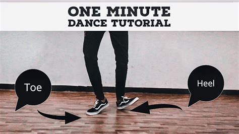 One Minute Dance Tutorial | Heel Toe Dance Move | Happy Feet Tutorial | - YouTube