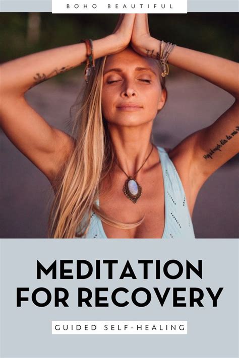 15 Minute Guided Meditation for Healing and Recovery - Boho Beautiful ...