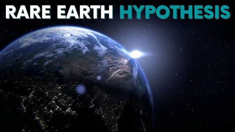 Rare Earth Hypothesis I We might be alone in our Universe - YouTube