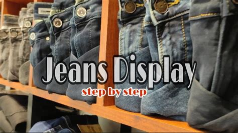 How to fold jeans । Jeans diplay for exclusive showroom । Jeans Display style । Denim display ...