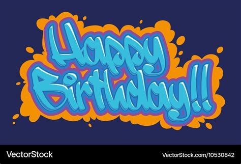 Happy birthday graffiti card Royalty Free Vector Image