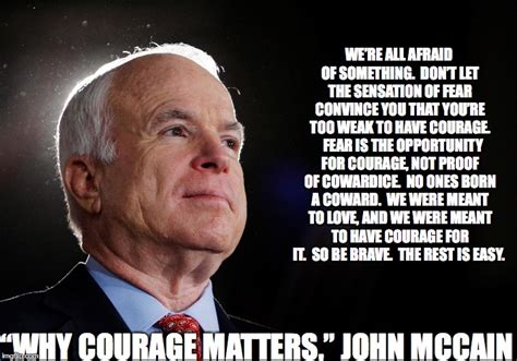 John McCain quote on courage - Imgflip