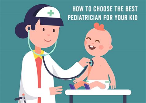 How To Choose The Best Pediatrician For Your Kid