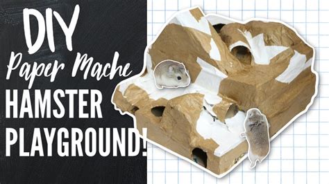 DIY Paper Mache hamster Hide/Playground! - YouTube