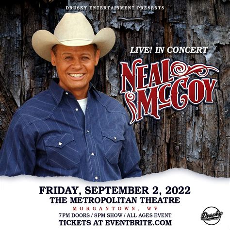 Neal McCoy – THE METROPOLITAN THEATRE