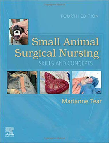 Small Animal Surgical Nursing, 4th Edition | Surgical nursing, Small ...