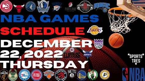 NBA Games Schedule | December 22, 2022 - Thursday | SPORTS TRES - YouTube