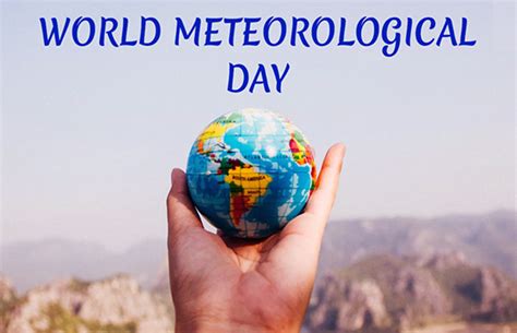 Exploring World Meteorological Day 2023: Discover the History, Theme ...