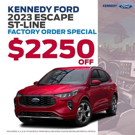 KENNEDY FORD SPECIAL OFFERS - Kennedy Ford