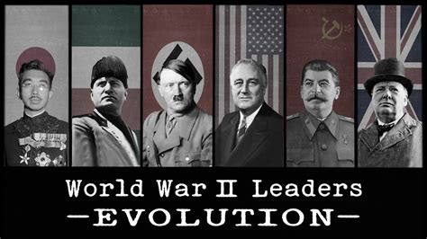 🌏 World War Ⅱ LEADERS EVOLUTION - YouTube