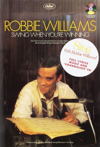 9780711993471: Robbie Williams: Swing when you're singing (+cd) - Williams, Robbie: 0711993475 ...