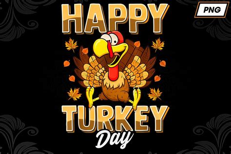 Happy Turkey Day Graphic by Miss HL Designer · Creative Fabrica